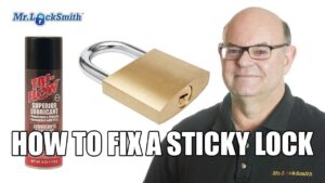 How To Fix A Sticky Lock - Mr. Locksmith Maple Ridge