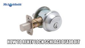 How to Rekey Lock Schlage Deadbolt | Mr. Locksmith Maple Ridge